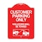 Signmission Customer Parking Violators Will Towed, Red & White Aluminum Sign, 18" x 24", RW-1824-24209 A-DES-RW-1824-24209 - alternate 1